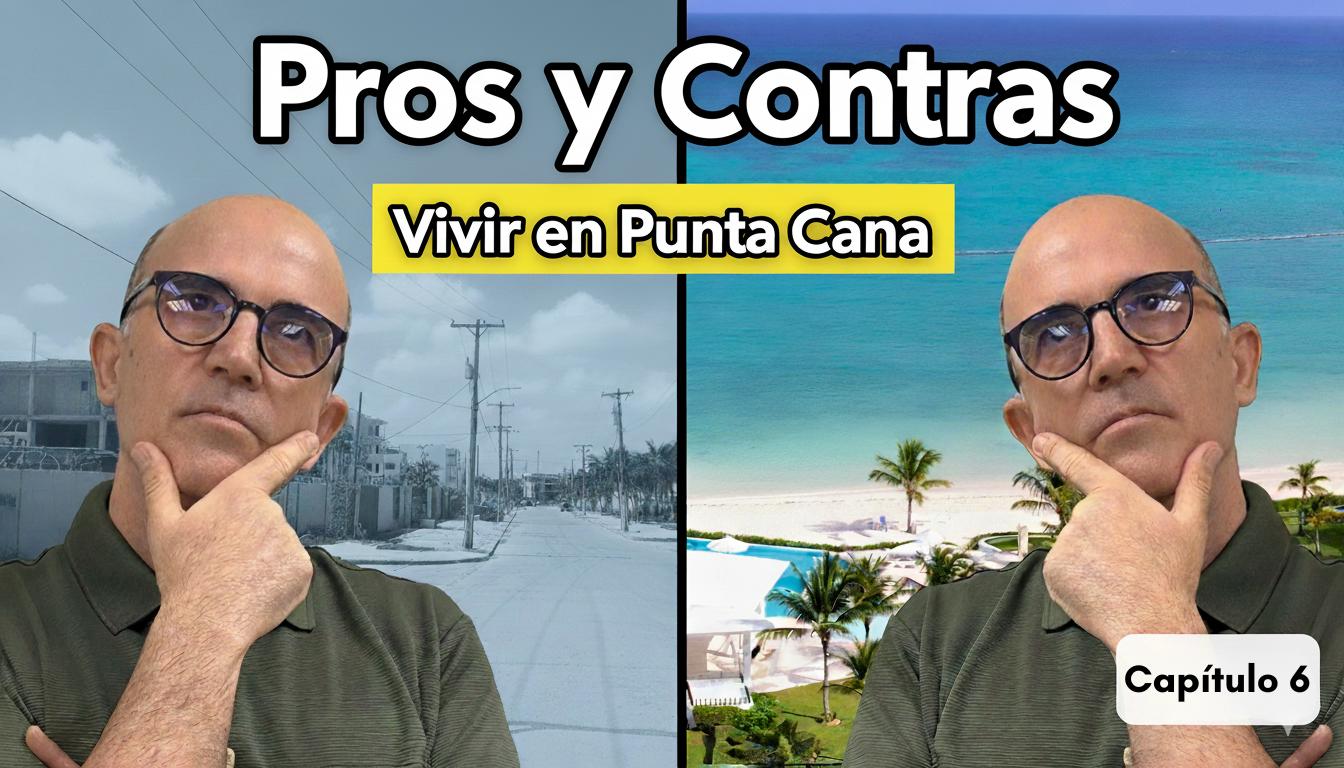 Vivir en Punta Cana todo el año: pros y contras