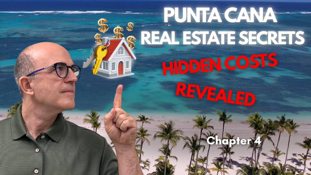 Gastos ocultos al comprar en Punta Cana